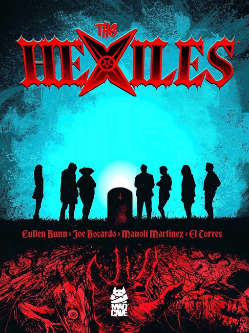 Title details for The Hexiles (2024) by Cullen Bunn - Available